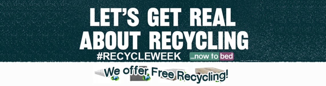 National Recycling Week - Free Recycling of your old bed National Recycling Week - Free Recycling of your old bed